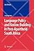 Language Policy and Nation-Building in Post-Apartheid South Africa