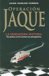 Operación Jaque: La verdadera historia