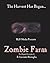 Zombie Farm by B. Luciano Barsuglia