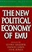 The New Political Economy of EMU by Jeffry A. Frieden