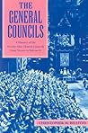 The General Councils: A History of the Twenty-One Church Councils from Nicaea to Vatican II