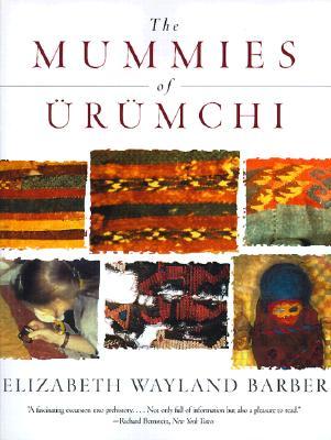 The Mummies of Ürümchi (Paperback)