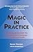 Magic in Practice: Introduc...