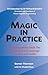 Magic in Practice by Garner Thomson