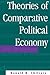 Theories of Comparative Pol...