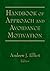 Handbook of Approach and Avoidance Motivation by Andrew J. Elliot