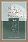 New Turkish Republic: Turkey As a Pivotal State in the Muslim World