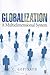 Globalization: A Multidimensional System