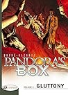 Gluttony (Pandora's Box)
