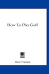 How To Play Golf