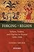 Forging A Region by Samira Sheikh