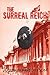 The Surreal Reich