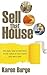 Sell That House: The Easy W...