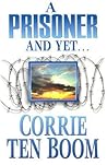 A Prisoner and Yet