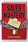Sales Mastery: Th...
