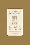 Merchant of Sonoma: Pioneer of the American Kitchen