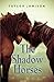 The Shadow Horses