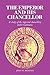 The Emperor and His Chancellor: A Study of the Imperial Chancellery under Gattinara (Cambridge Studies in Early Modern History)
