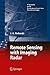 Remote Sensing with Imaging Radar (Signals and Communication Technology)