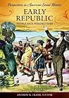 Early Republic: People and Perspectives (Perspectives in American Social History)