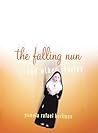 The Falling Nun: And Other Stories The Falling Nun: And Other Stories