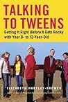Talking To Tweens by Elizabeth Hartley-Brewer
