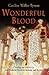 Wonderful Blood by Caroline Walker Bynum