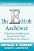 The E-Myth Architect (E-myth Expert)