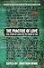 The Practice Of Love: Real ...