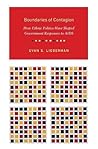 Boundaries of Contagion: How Ethnic Politics Have Shaped Government Responses to AIDS
