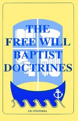 Free Will Baptist Doctrines (Paperback)