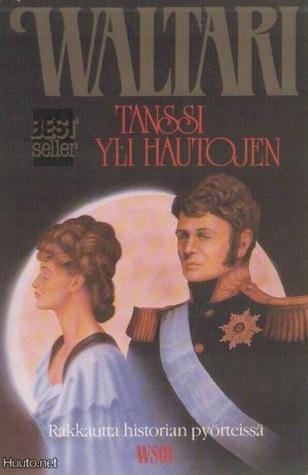Tanssi yli hautojen (Paperback)