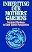 Inheriting Our Mothers' Gardens: Feminist Theology in Third World Perspective
