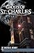Ghosts of St. Charles by Michael Henry