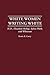 White Women Writing White: ...