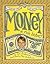Money: A Rich History (Smart about History (Pb))