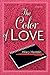 The Color of Love