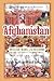 Afghanistan: Mullah, Marx, And Mujahid (Nations of the Modern World)