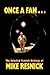 Once a Fan...