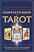 Cassandra Eason's Complete Book Of Tarot by Cassandra Eason