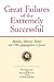 Great Failures of the Extre...