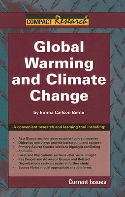 Global Warming And Climate Change Current Issues By Emma Carlson Berne