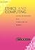 Ethics and Computing: Living Responsibly in a Computerized World