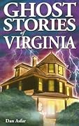 Ghost Stories of Virginia