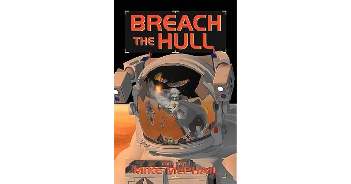 Breach the Hull by Mike McPhail
