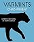 Varmints: Mystery Carnivores of North America