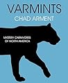 Varmints: Mystery Carnivores of North America