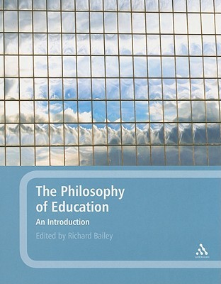 The Philosophy of Education: An Introduction (Paperback)