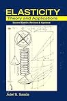 Elasticity: Theory and Applications