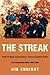 THE STREAK: Paul VI High School Boys' Cross-Country Team 240 Consecutive Wins 1980¿2006
